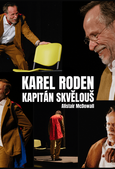 Karel Roden - Kapitán Skvělouš