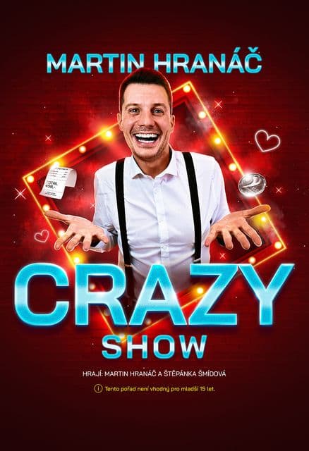 Martin Hranáč - Crazy show